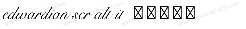 edwardian scr alt it字体转换